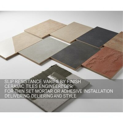 Slip Resistance Varies By Finish Ceramic Tiles Engineered For Thin set Mortar Or Adhesive Installation Delivering And Style